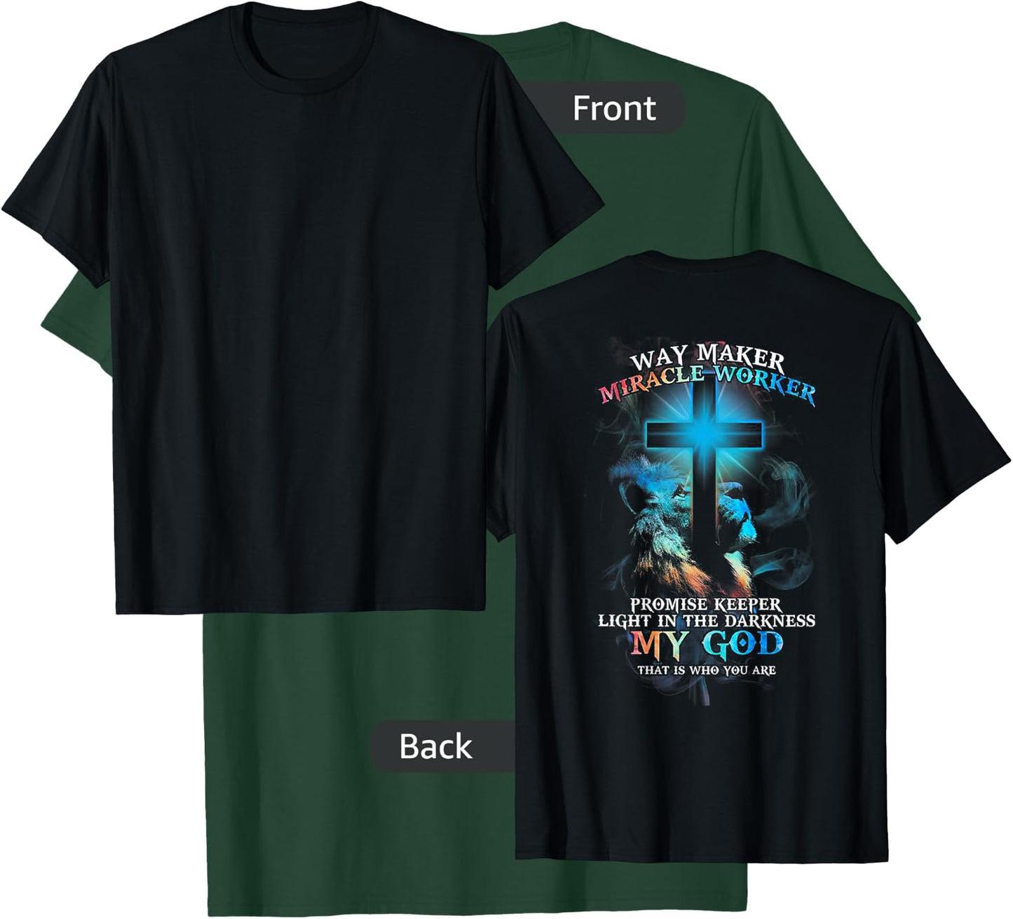 Lion Cross Light Colorful Waymaker Miracle Worker (on back) T-Shirt - T-Shirt | Forest