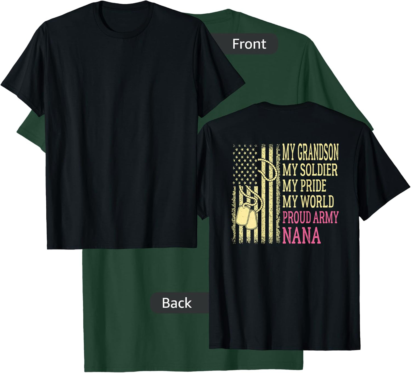 My Grandson My Soldier Hero Proud Army Nana Military Grandma T-Shirt - T-Shirt | Forest