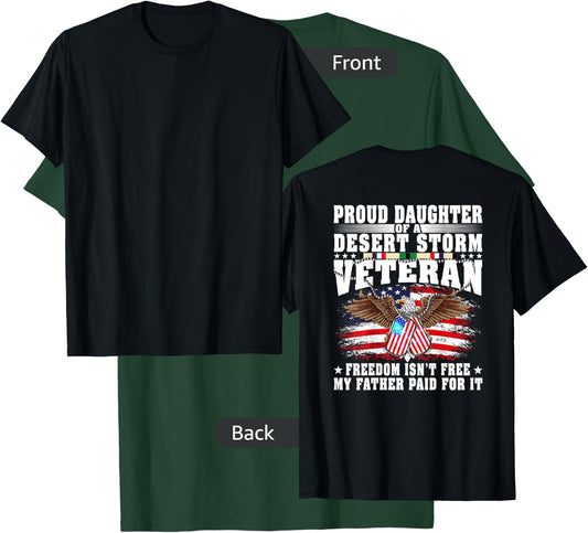 Proud Daughter Of Desert Storm Veteran Military Vet's Family T-Shirt - T-Shirt | Forest