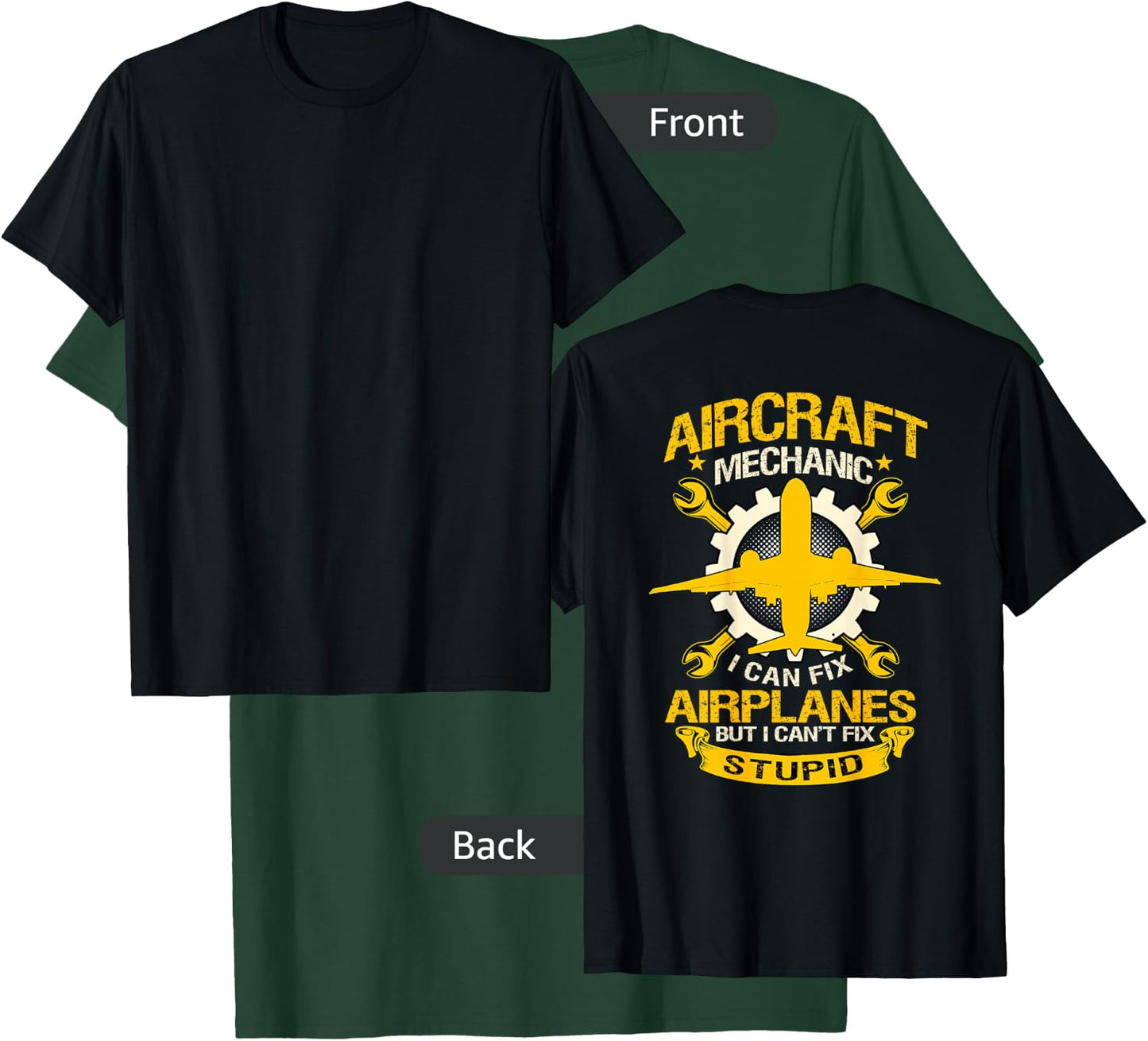 Airplane Mechanic Gift Design On Back Of Clothing T-Shirt - T-Shirt | Forest