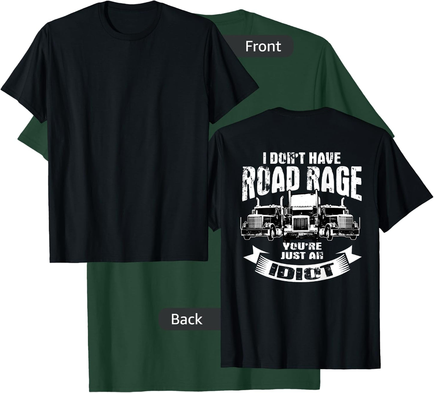 Trucker Gifts Tractor Trailer 18 Wheeler Design On Back T-Shirt - T-Shirt | Forest