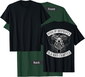 Cool Son Of Ibuprofen Old Man Chapter Funny Older Biker Gift T-Shirt - T-Shirt | Forest