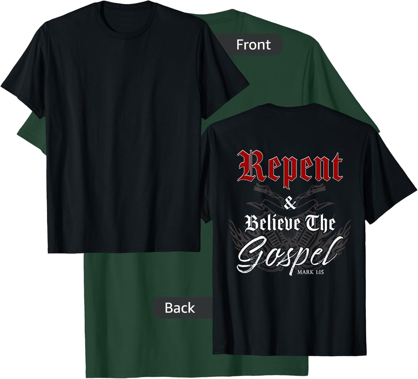 Repent & Believe the Gospel Motorcycle Christian Faith Biker T-Shirt - T-Shirt | Forest