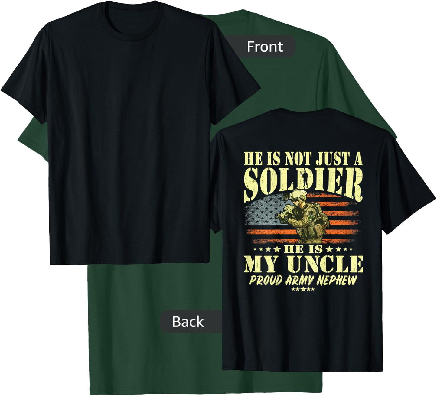My Uncle Is A Soldier Hero Proud Army Nephew Military Family T-Shirt - T-Shirt | Forest
