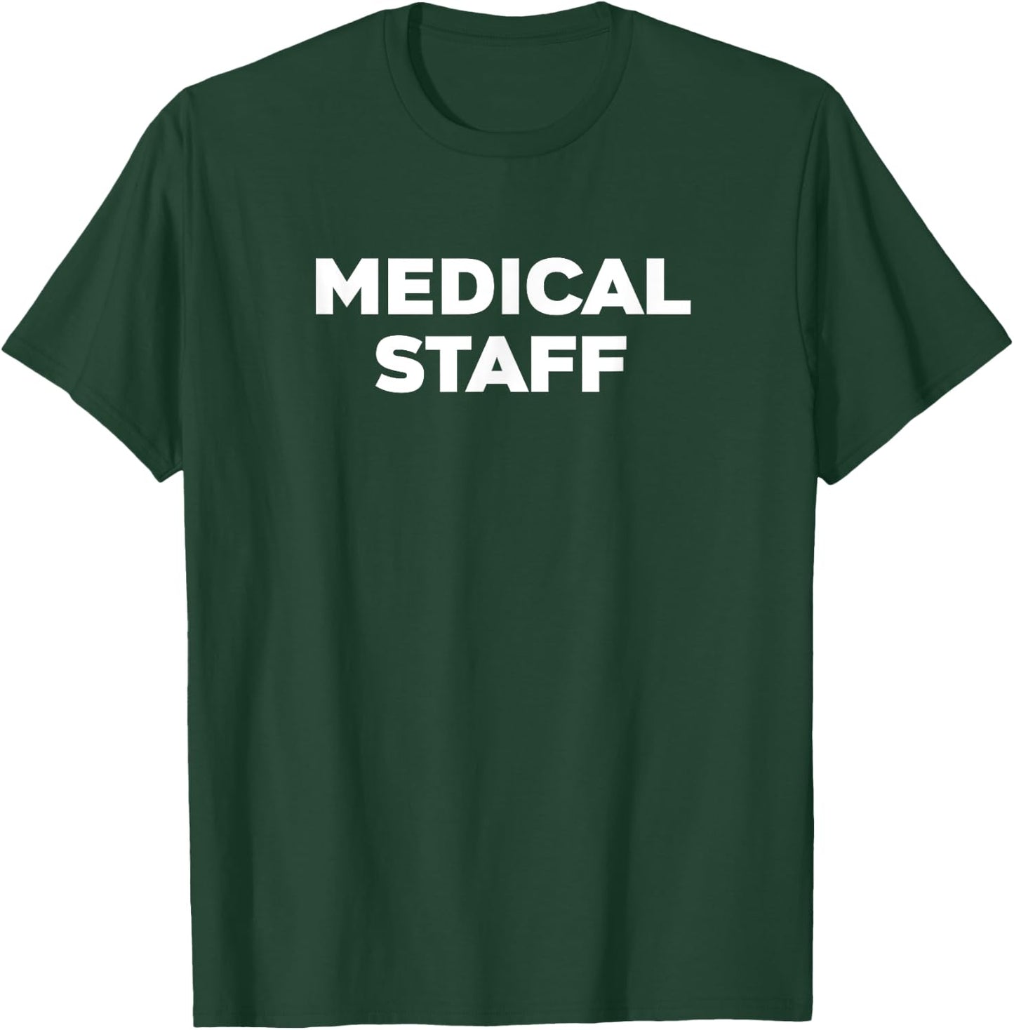 Medical Staff | Uniform | Costume T-Shirt - T-Shirt | Forest