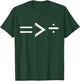 Equal is Greater than Divided T-Shirt - T-Shirt | Forest