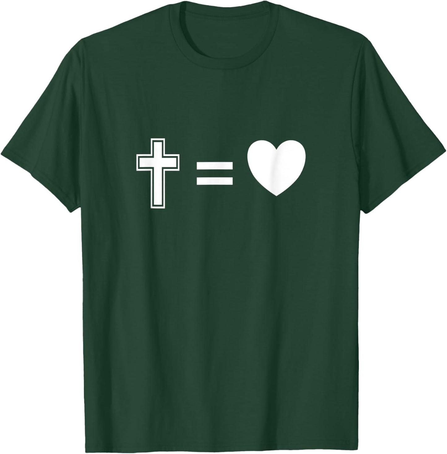 Christian Religious Faith Cross Equals Love T-Shirt - T-Shirt | Forest