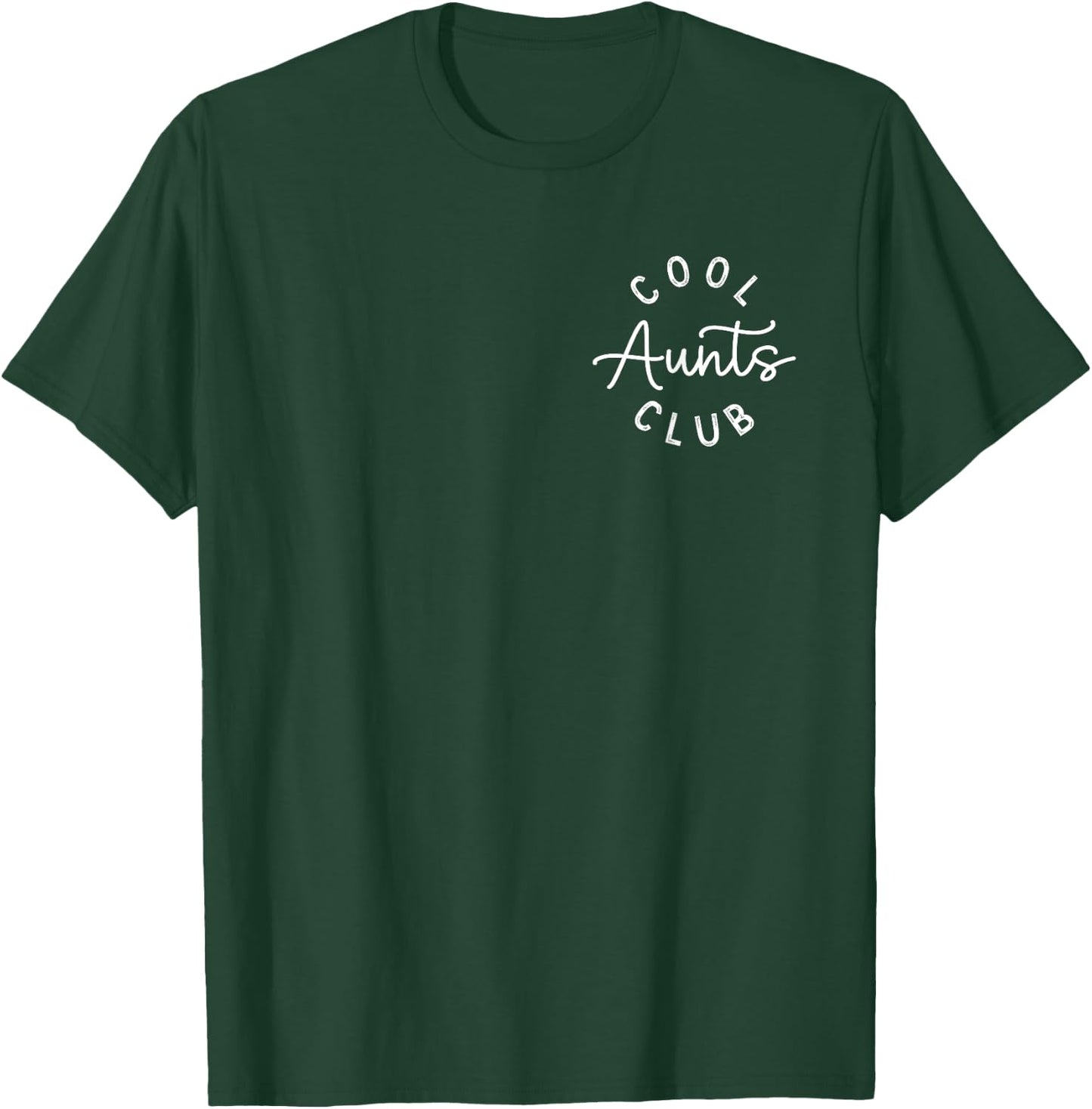 Retro Cool Aunts Club Funny Auntie Women Cool Aunt T-Shirt - T-Shirt | Forest