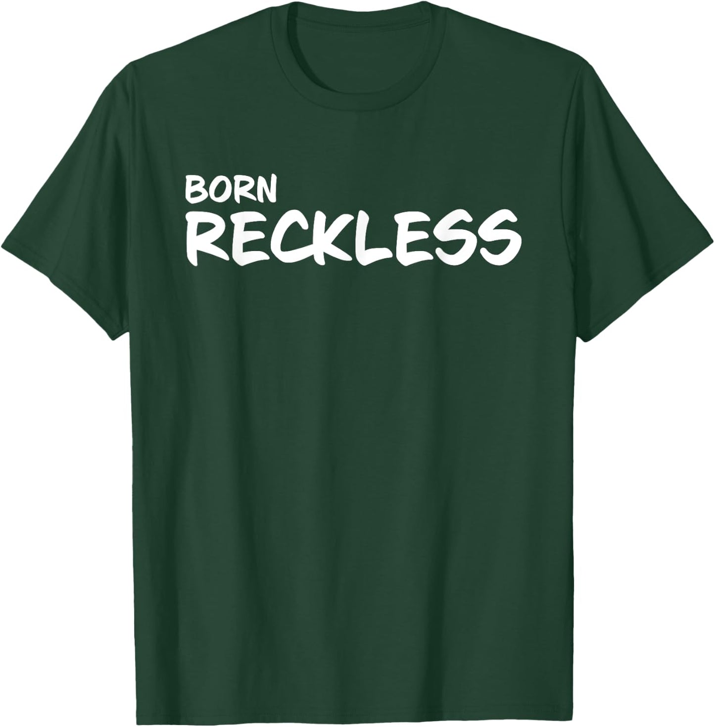 Born Reckless Apparel Tops T-Shirt - T-Shirt | Forest