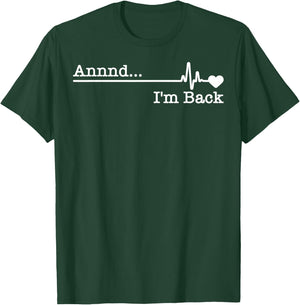 Funny Heart Attack Survivor Gift Women Cool Recovery T-Shirt - T-Shirt | Forest
