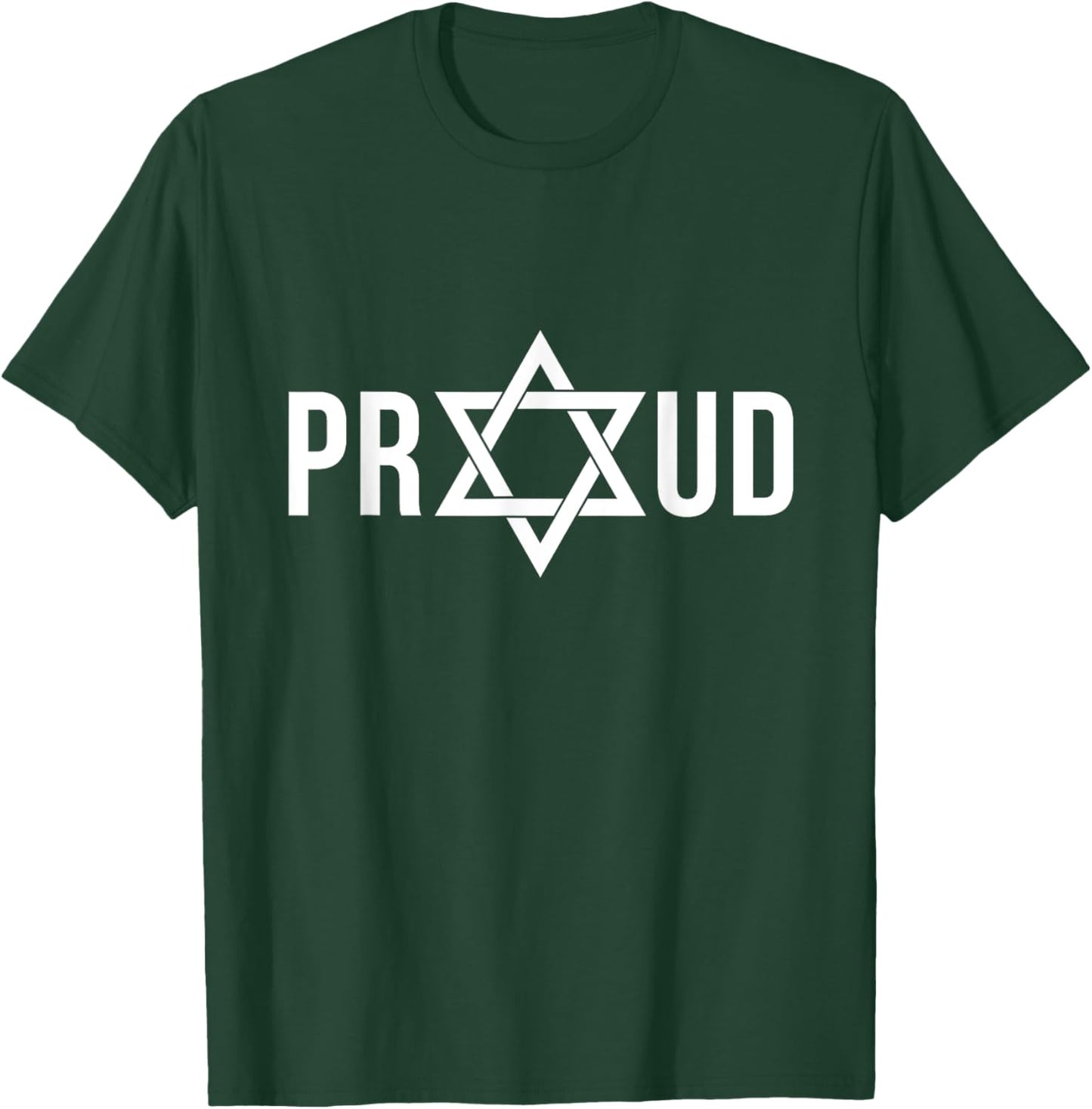 Proud Star of David Jewish Hebrew Israel Pride T-Shirt - T-Shirt | Forest