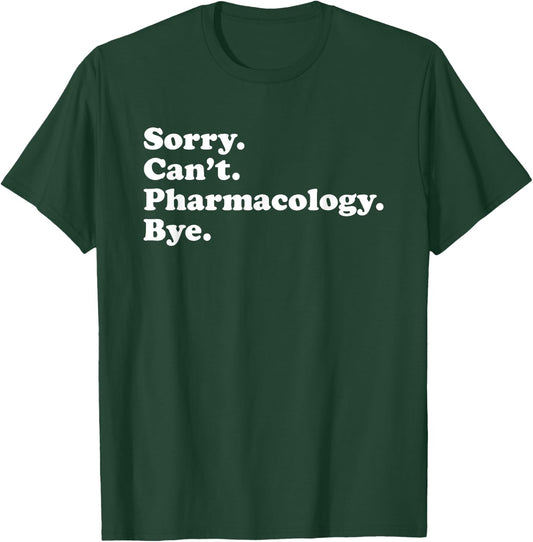 Funny Pharmacist Pharmacology Gift or Women T-Shirt - T-Shirt | Forest