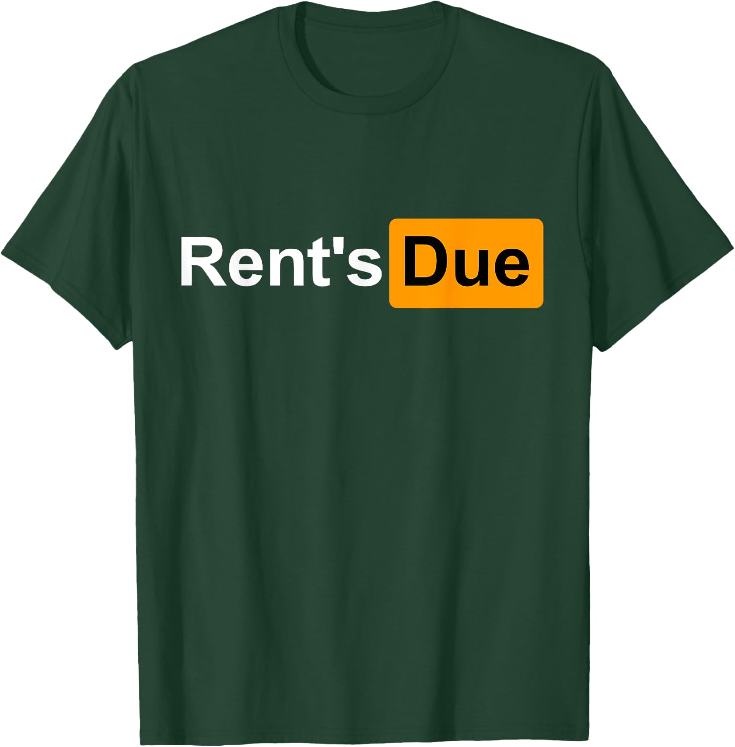 Rent's Due Funny Rent is Due Roommates Bodybuilding Shirt T-Shirt - T-Shirt | Forest
