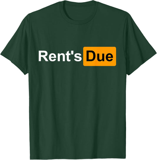 Rent's Due Funny Rent is Due Roommates Bodybuilding Shirt T-Shirt - T-Shirt | Forest