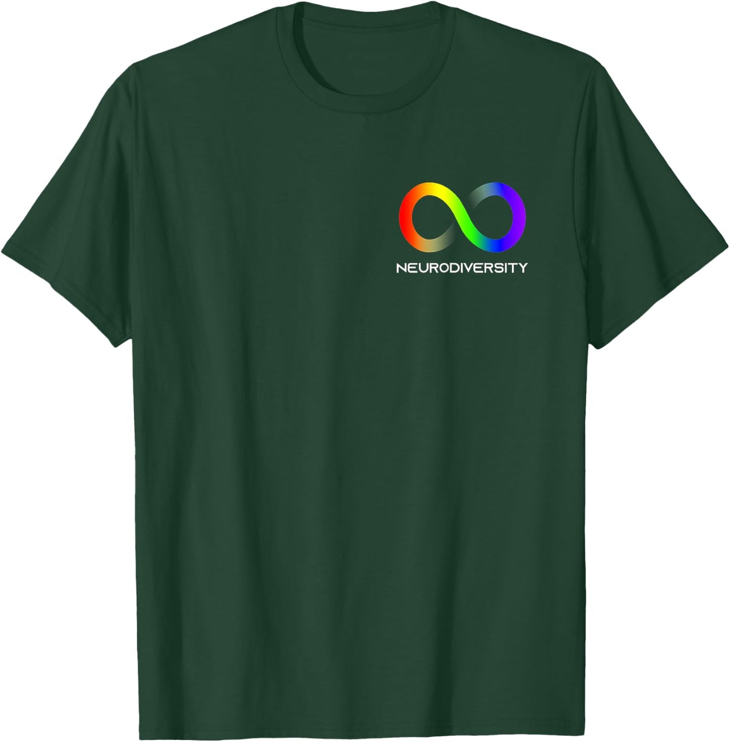 Embrace Neurodiversity Autism ADHD ASD Infinity Rainbow T-Shirt - T-Shirt | Forest