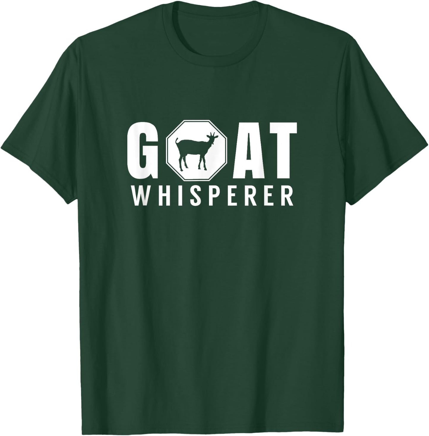 Goat whisperer Animal Lover Goats Domestic Sheperd T-Shirt - T-Shirt | Forest