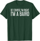 BAIRD Gift Funny Surname Family Tree Birthday Reunion Idea T-Shirt - T-Shirt | Forest