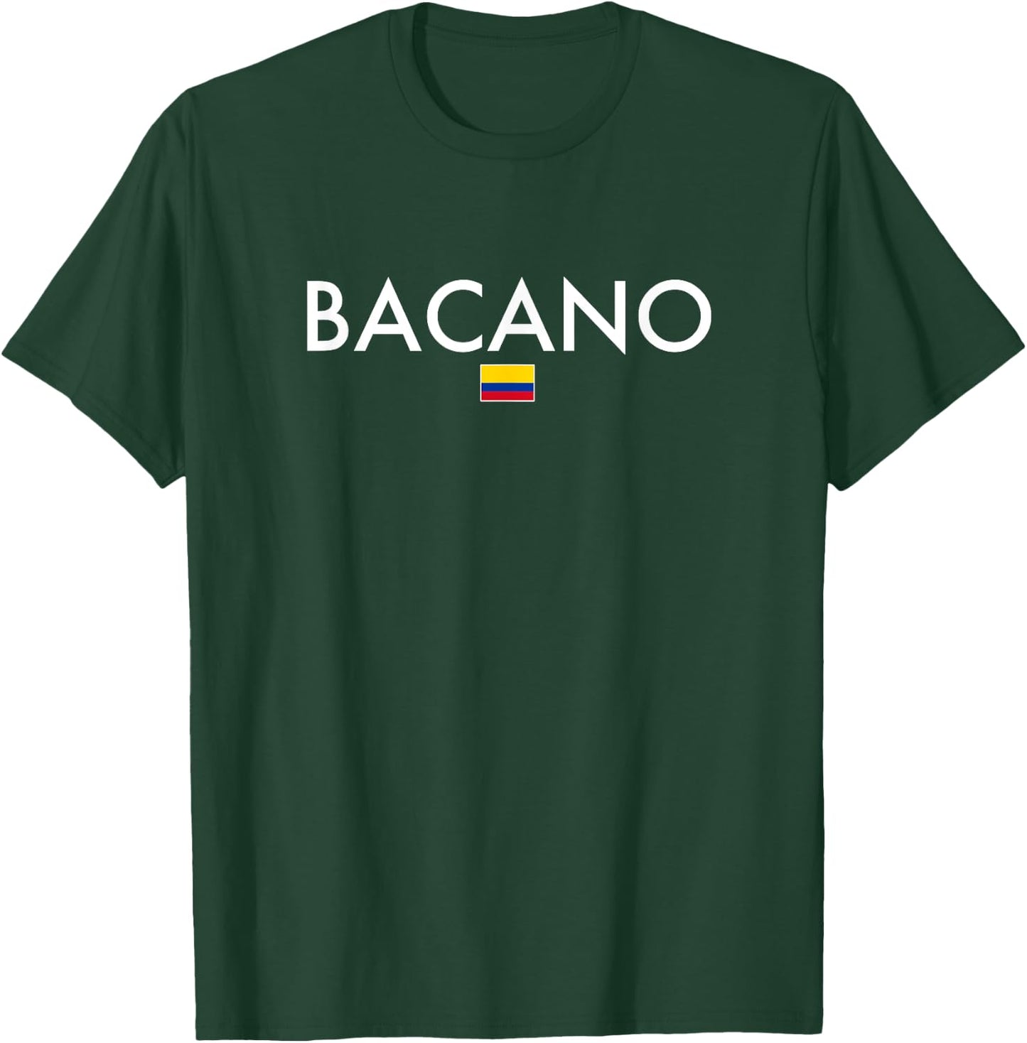 Bacano Colombia Colombian Slang T-Shirt - T-Shirt | Forest
