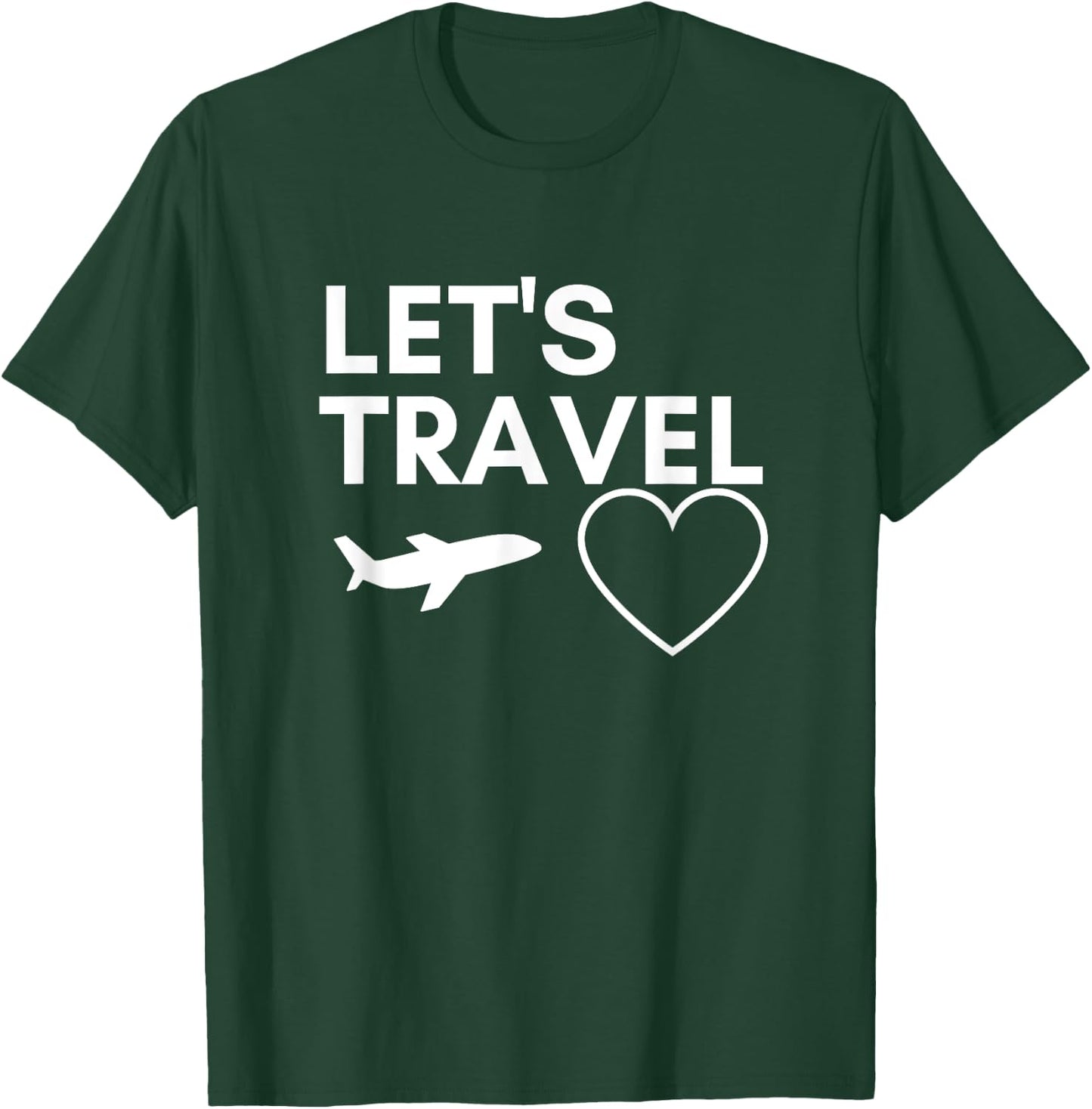 Funny Travel Lets Travel Quote Cute Airplane Vacation T-Shirt - T-Shirt | Forest