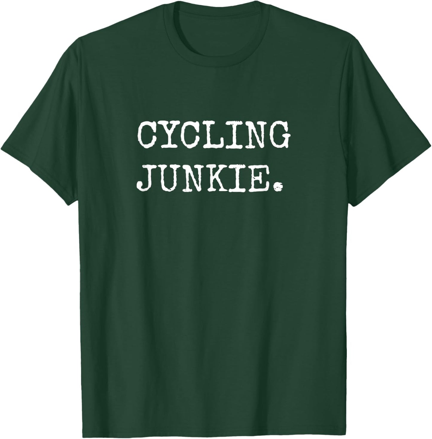 Cyclist Gifts Women, Cycling Junkie Bike Rider T-Shirt - T-Shirt | Forest