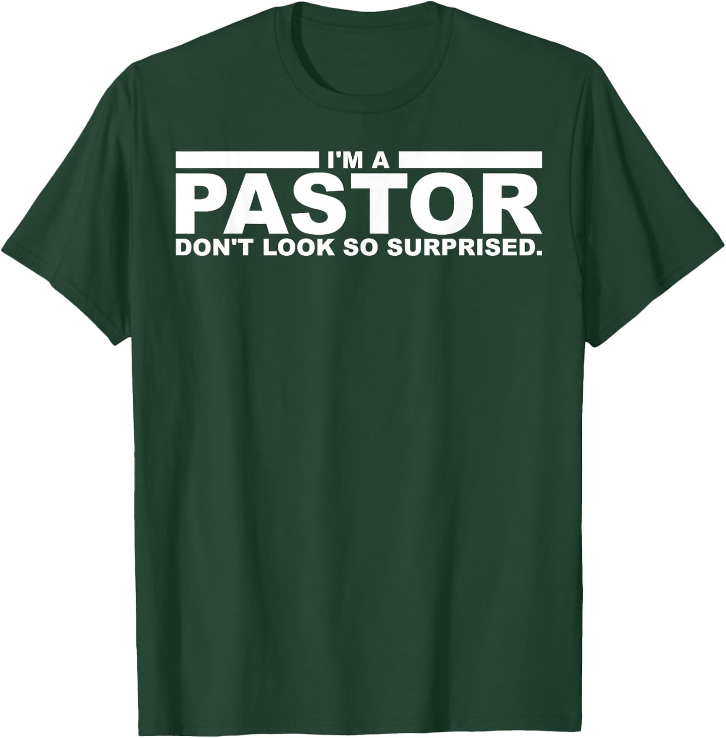 Funny I'm A Pastor Gift | Cute Christian Clergy Men Women T-Shirt - T-Shirt | Forest