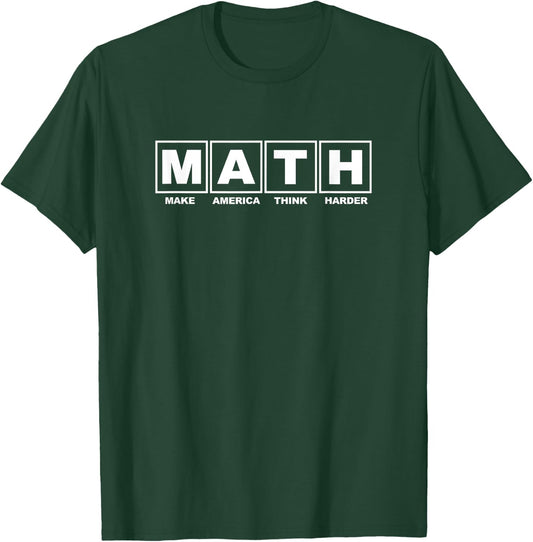 Math Teacher T-Shirt - T-Shirt | Forest