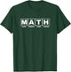 Math Teacher T-Shirt - T-Shirt | Forest