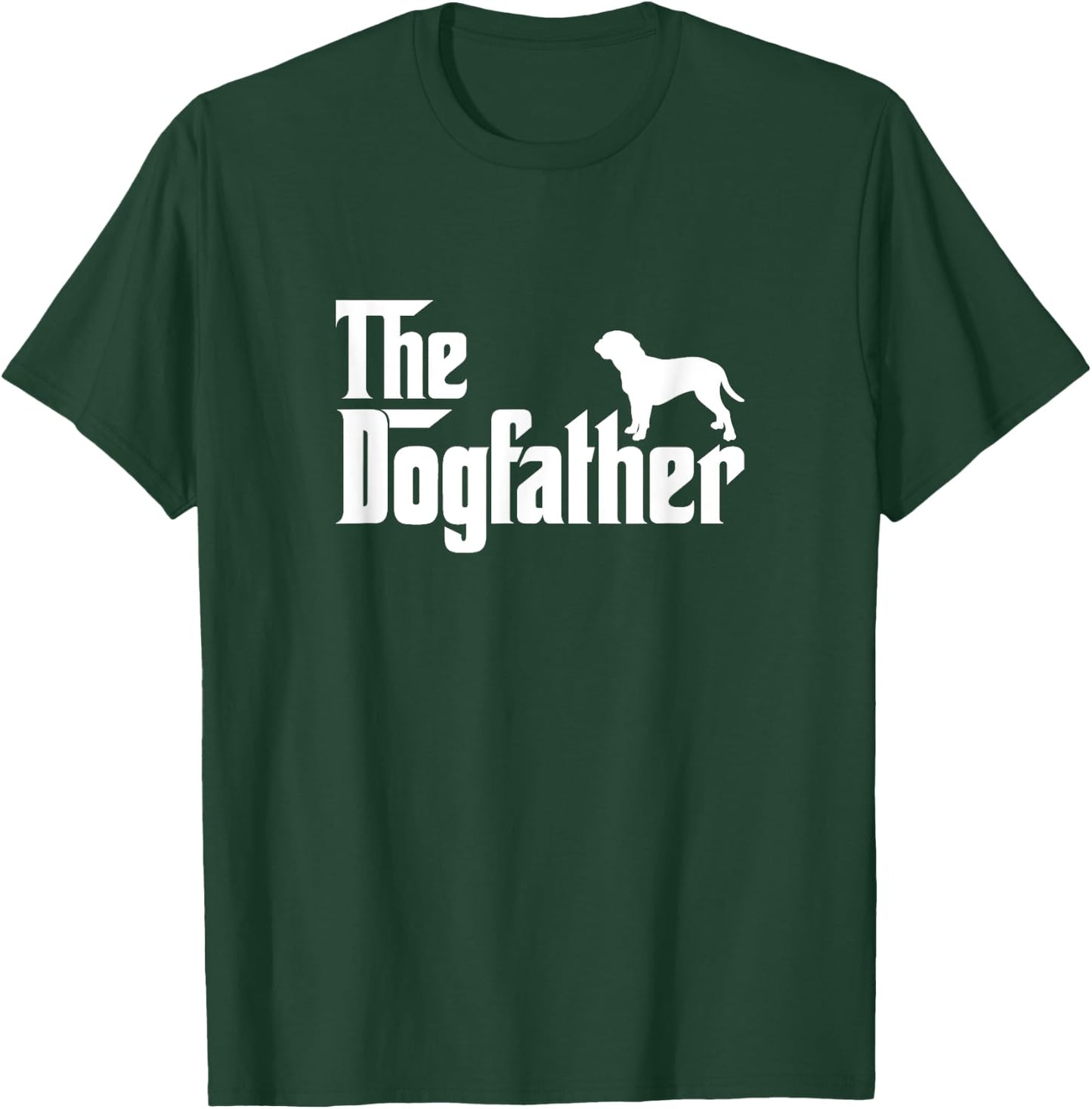 Dogues de Bordeaux Lover Gift DogFather T-Shirt - T-Shirt | Forest
