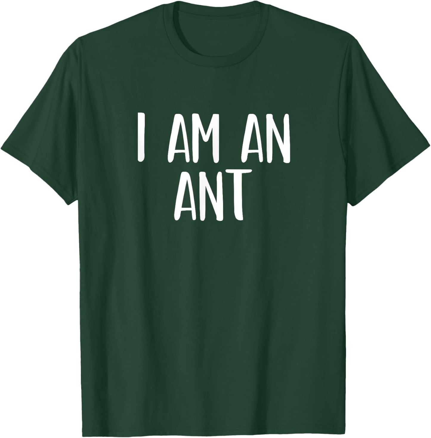 I Am A Ant Halloween I'm Simple Costume Lazy T-Shirt - T-Shirt | Forest