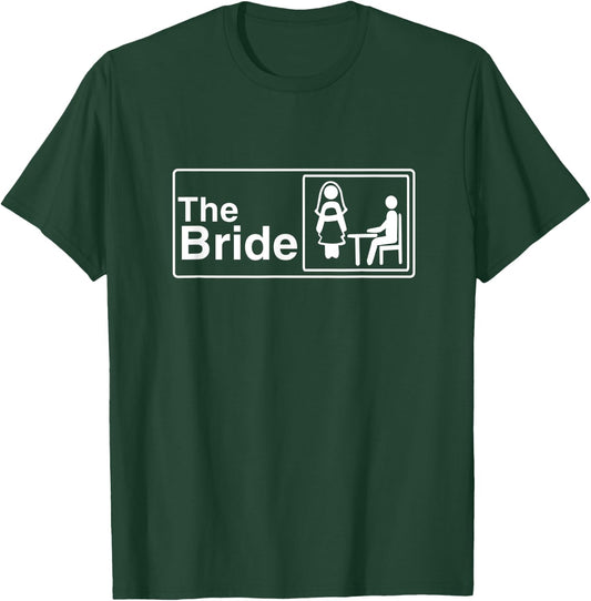 The Bride Bridesmaid Bachelorette Party Matching Outfits T-Shirt - T-Shirt | Forest