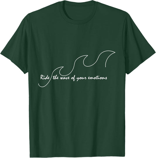 Ride the Wave DBT mindfullness skill therapy T-Shirt - T-Shirt | Forest