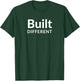 Built Different T-Shirt - T-Shirt | Forest