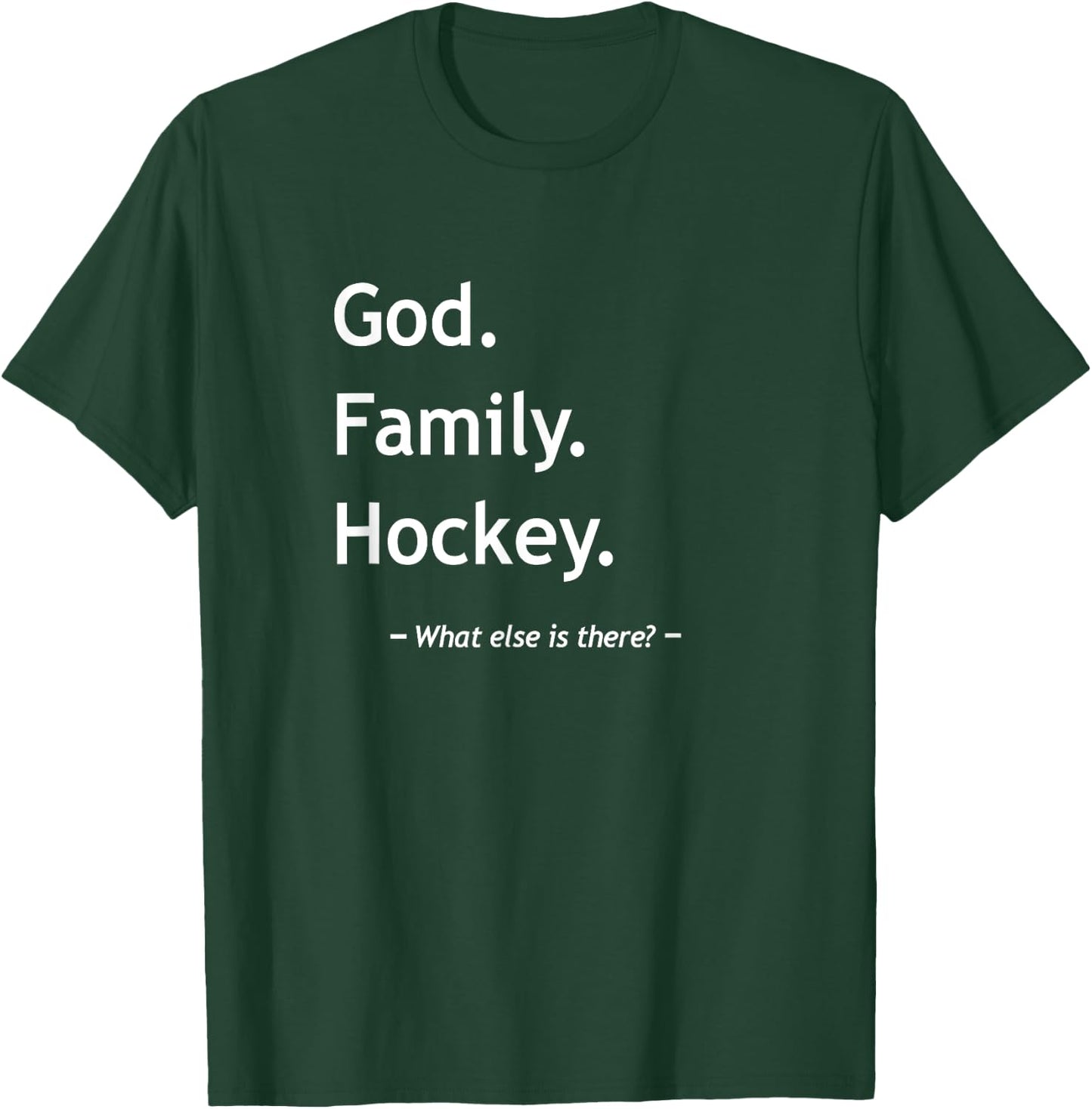 Christian Faith Jesus Christianity God Family Hockey T-Shirt - T-Shirt | Forest