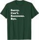 Funny Raccoon Gift Women Boys or Girls T-Shirt - T-Shirt | Forest