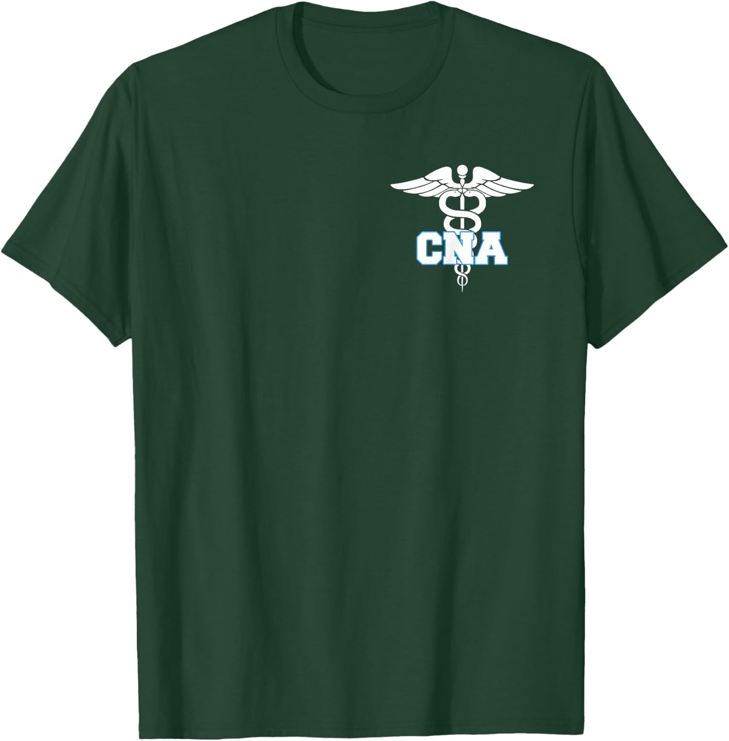 CNA Caduceus Medical Symbol Nurse Gifts T-Shirt - T-Shirt | Forest