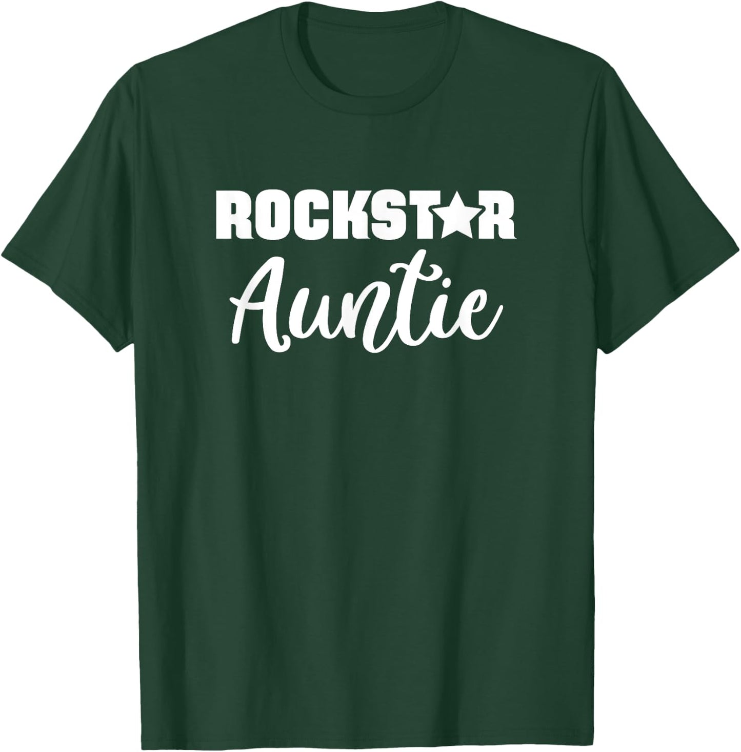 Rockstar Auntie Family Aunt Gift T-Shirt - T-Shirt | Forest