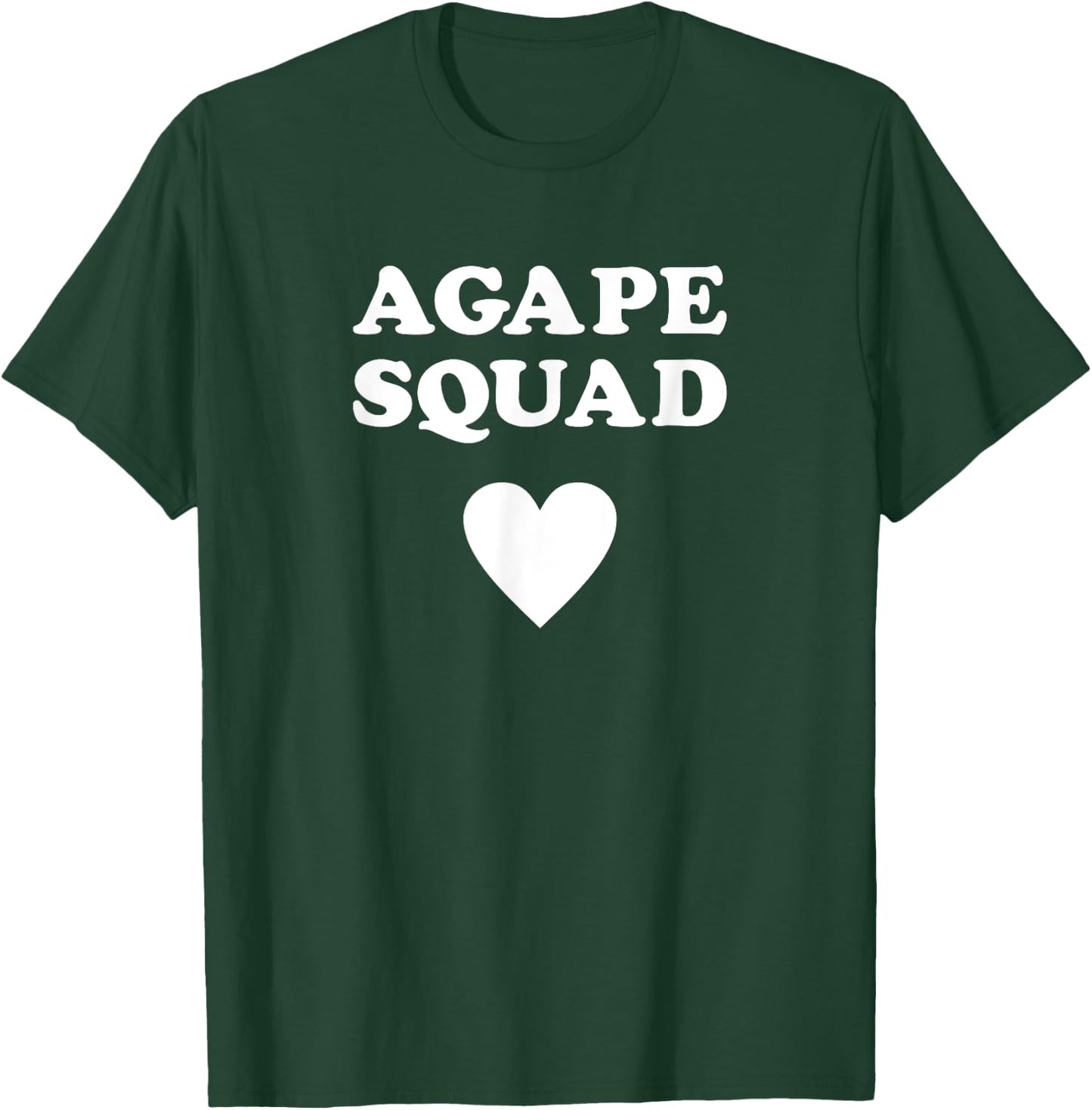 Proud Christian in Jesus - Agape Squad T-Shirt - T-Shirt | Forest