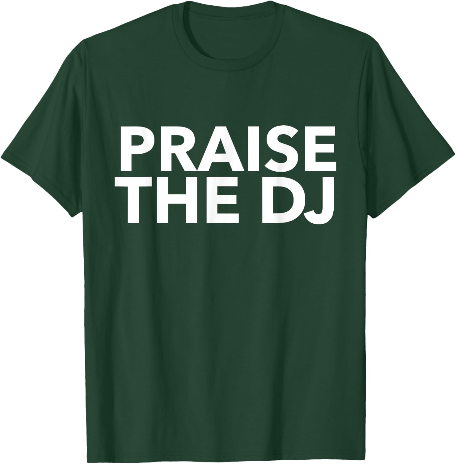 Funny DJ Shirt | DJ Themed Gifts | Sarcastic Deejay T-Shirt - T-Shirt | Forest