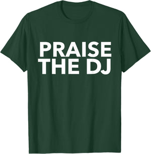 Funny DJ Shirt | DJ Themed Gifts | Sarcastic Deejay T-Shirt - T-Shirt | Forest