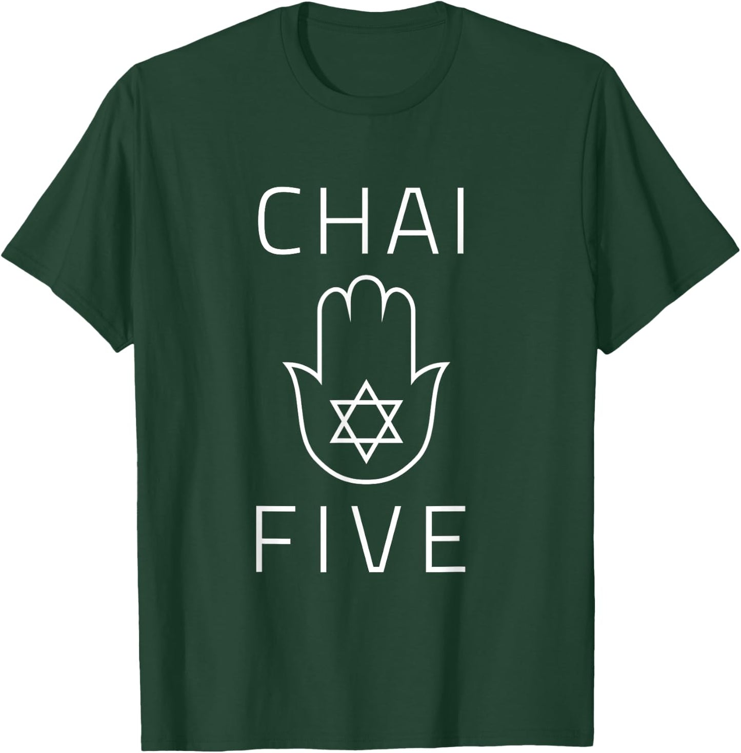 Chai Five Hamsa Hand Jewish Star Of David Hebrew Good Luck T-Shirt - T-Shirt | Forest