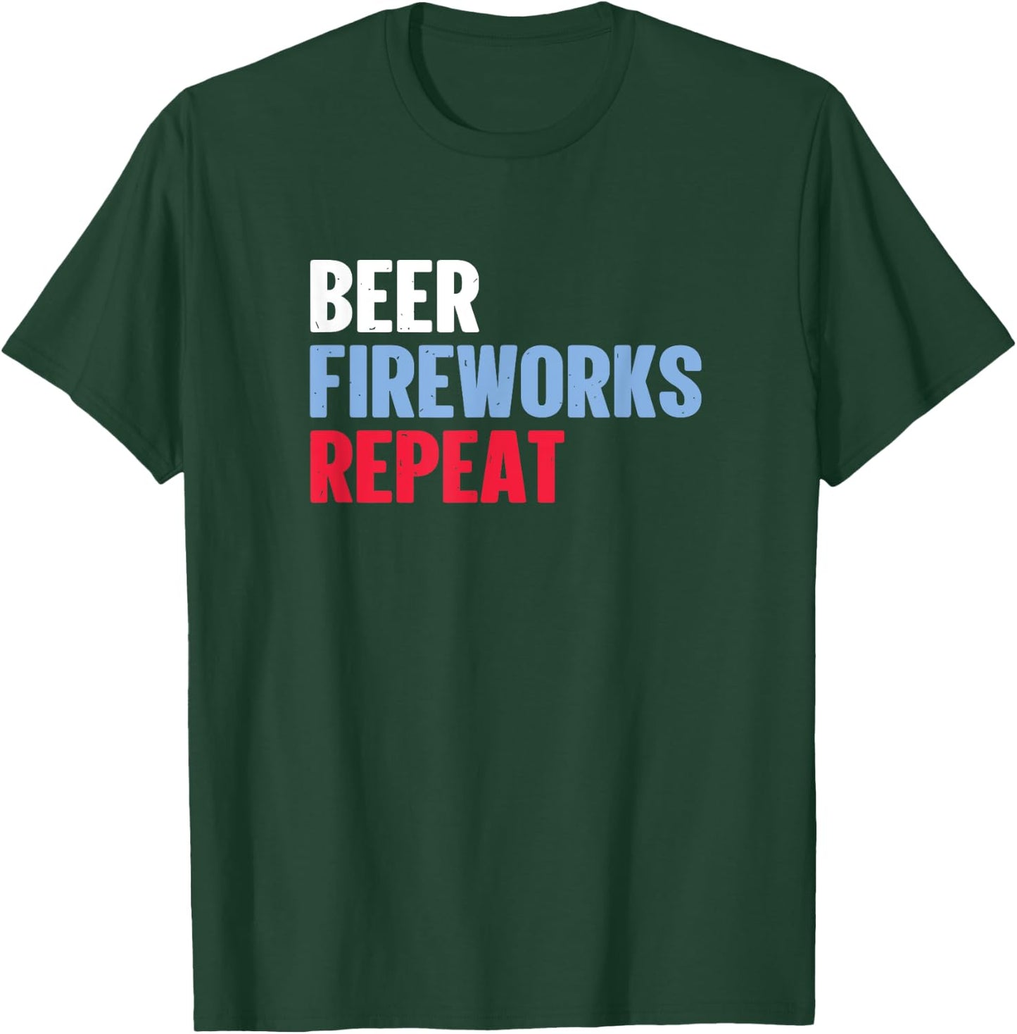 Beer Fireworks Repeat Star Funny July 4th Fireworks T-Shirt - T-Shirt | Forest