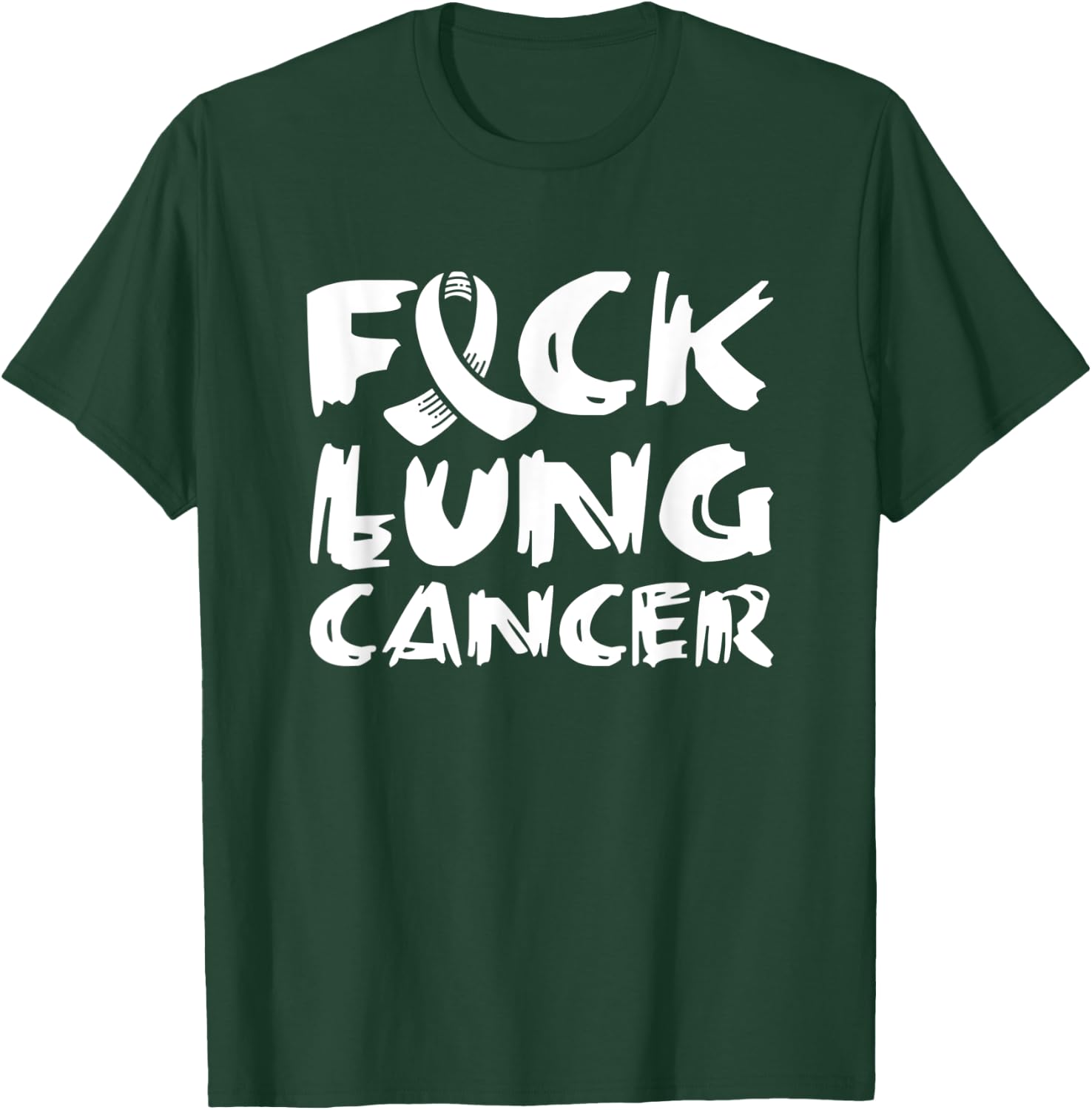 Fuck Lung Cancer T-Shirt - T-Shirt | Forest