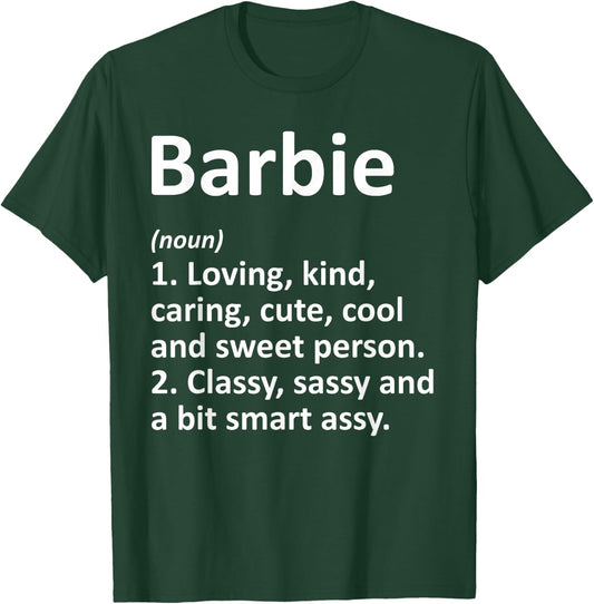 BARBIE Definition Personalized Name Funny Birthday Gift T-Shirt - T-Shirt | Forest