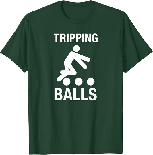 Tripping Balls - Adult Humor Stick Figure Marijuana Shrooms T-Shirt - T-Shirt | Forest