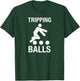 Tripping Balls - Adult Humor Stick Figure Marijuana Shrooms T-Shirt - T-Shirt | Forest