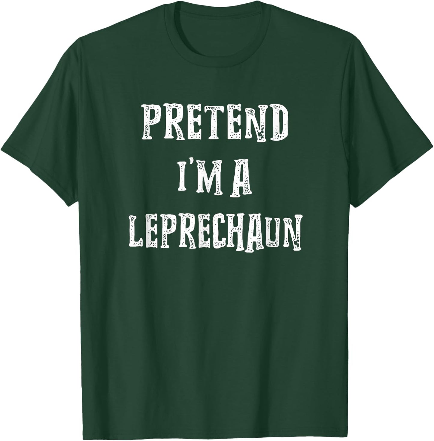 Pretend I'm A Leprechaun Halloween Costume Couples Matching T-Shirt - T-Shirt | Forest