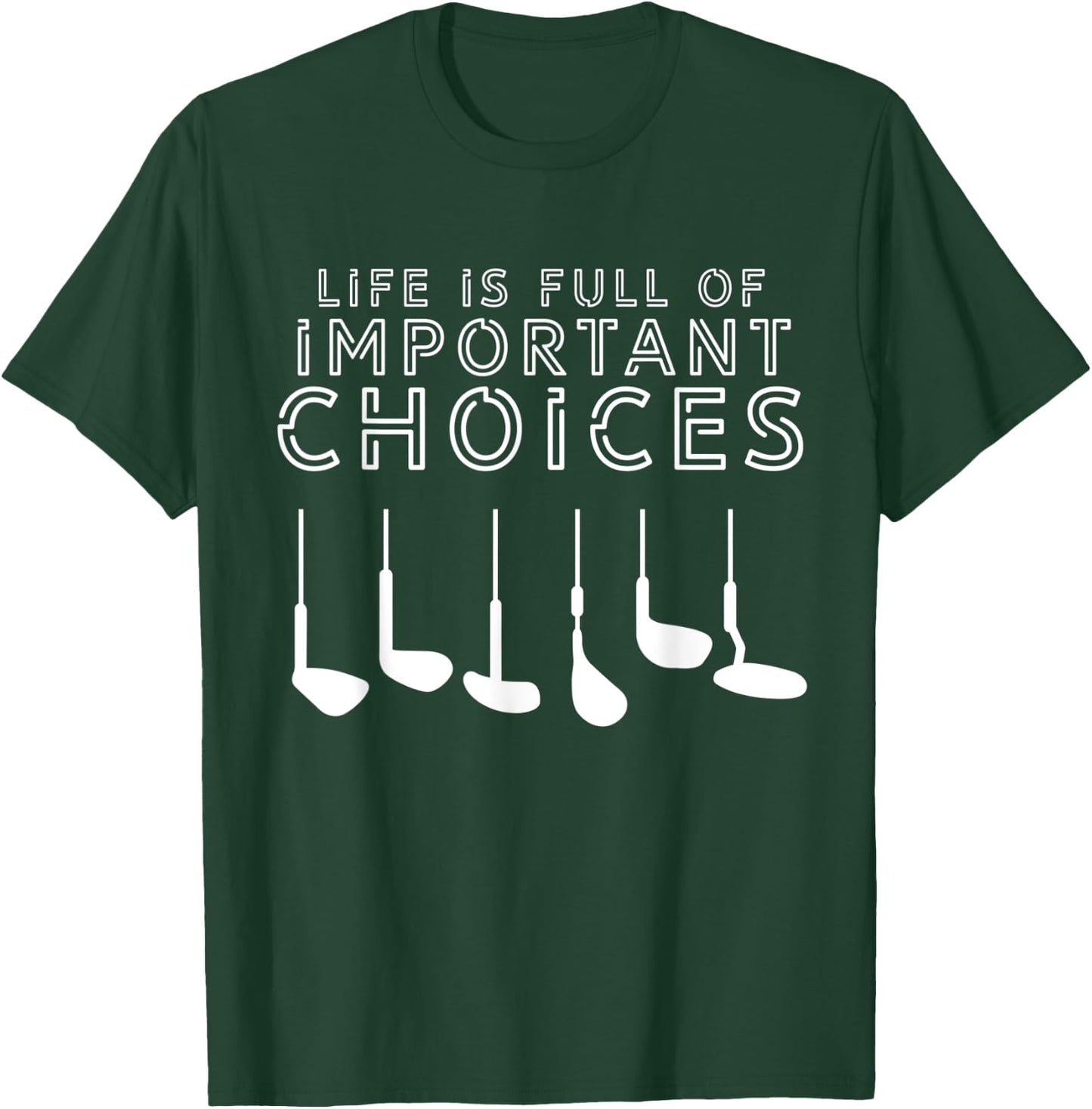 Golf Funny T-Shirt - T-Shirt | Forest