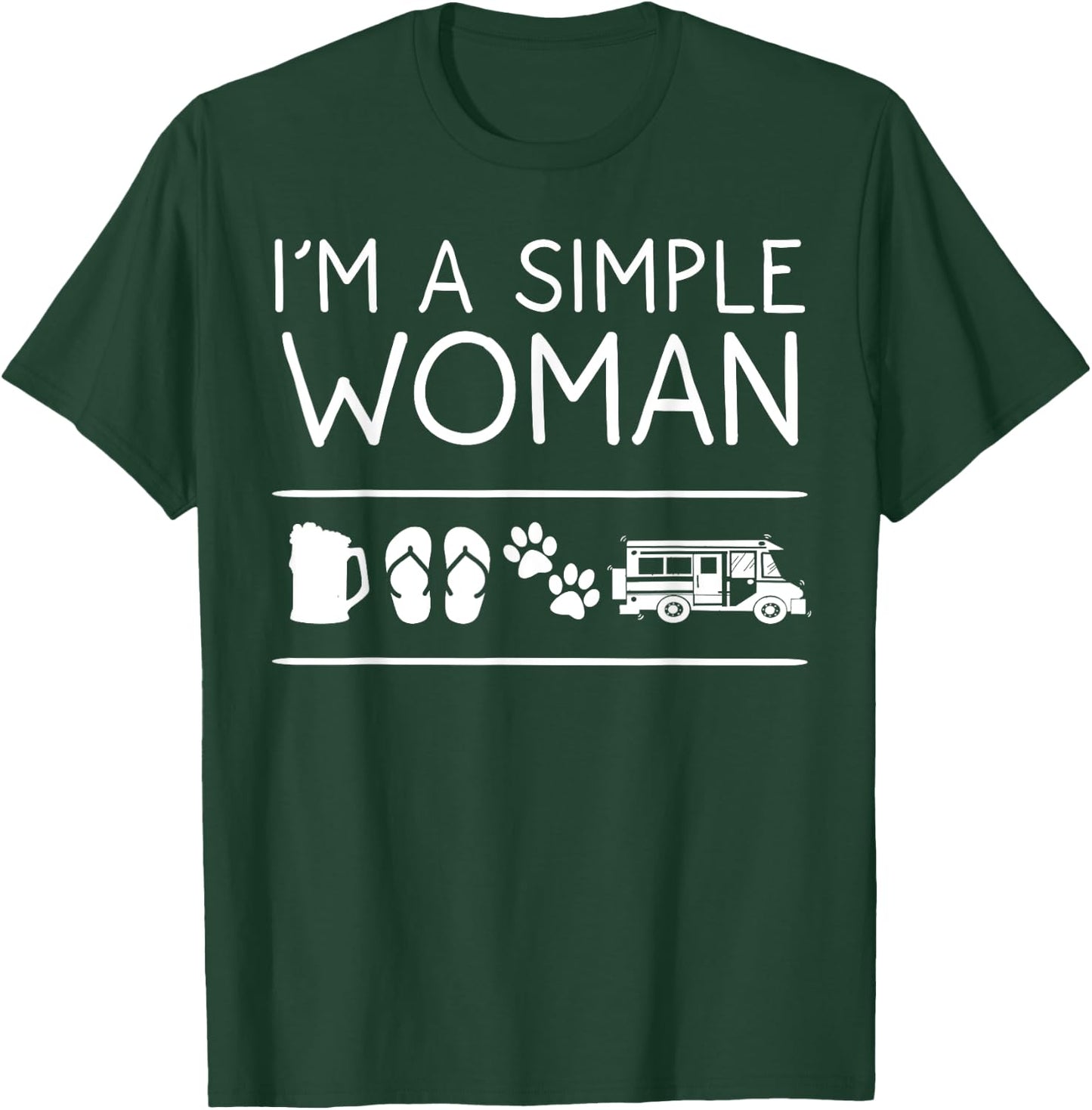 I'm A Simple Woman Gift Beer Dog Camping Flip Flop Lover T-Shirt - T-Shirt | Forest