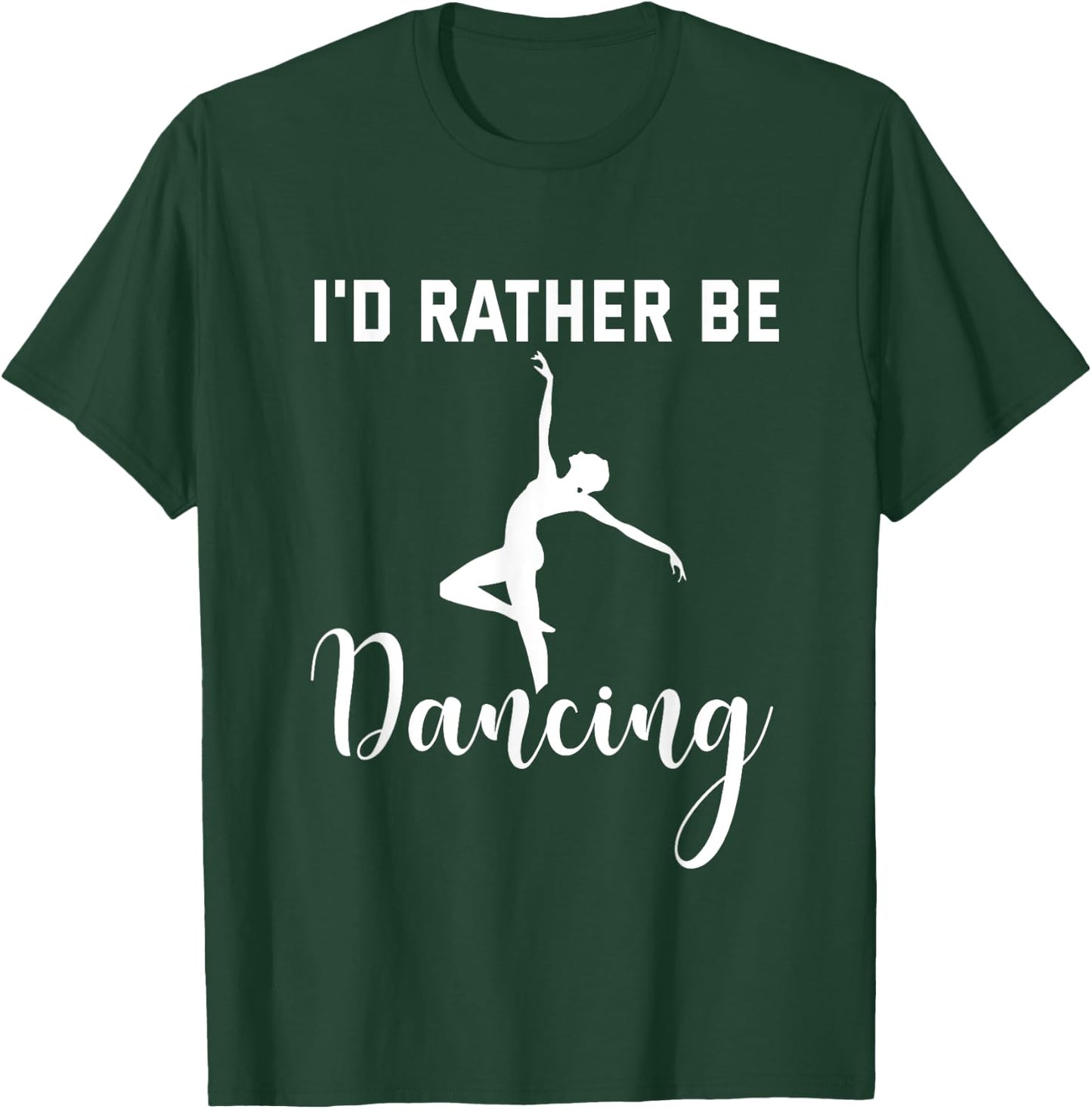 I'd Rather Be Dancing Black Cotton - Women's Small U-Neck Short Sleeve - Classic Fit - Imported T-Shirt - T-Shirt | Forest