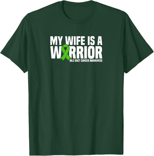 My Wife is a Warrior Bile Duct Cancer Awareness T-Shirt - T-Shirt | Forest